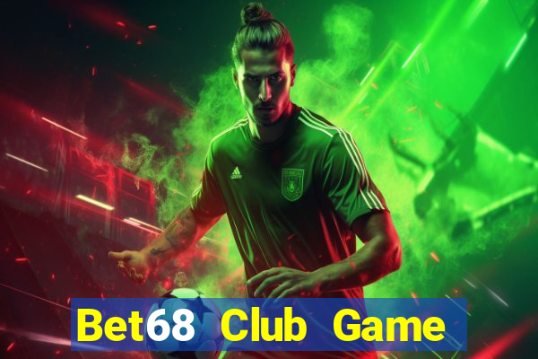 Bet68 Club Game Bài 88 Club