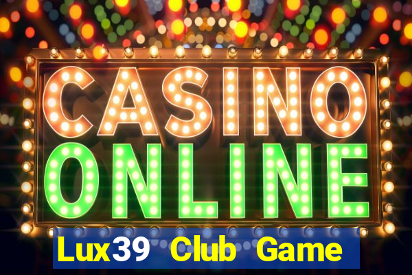 Lux39 Club Game Bài A88