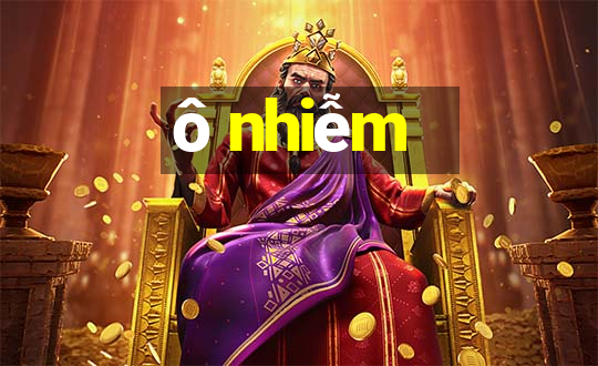 ô nhiễm