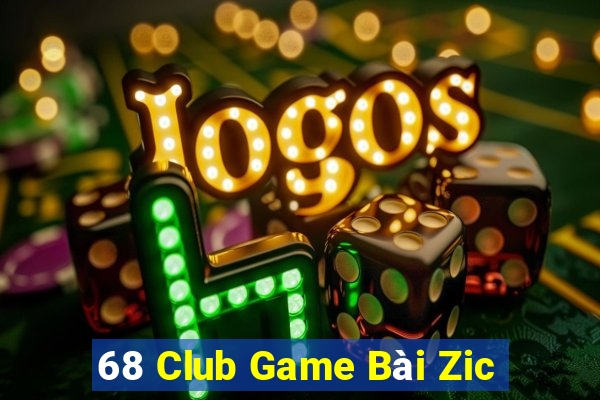 68 Club Game Bài Zic