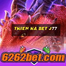 thien ha bet j77