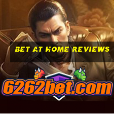 bet at home reviews