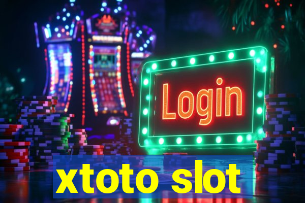 xtoto slot