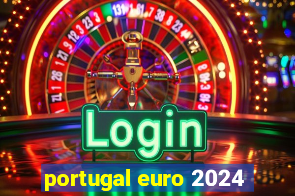 portugal euro 2024