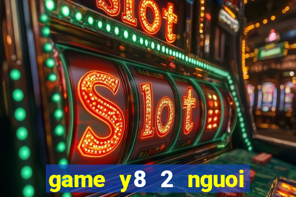 game y8 2 nguoi choi lua va nuoc