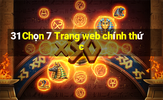 31 Chọn 7 Trang web chính thức