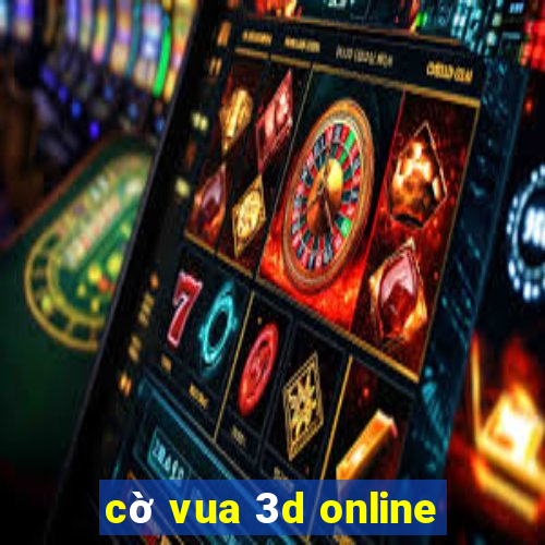 cờ vua 3d online