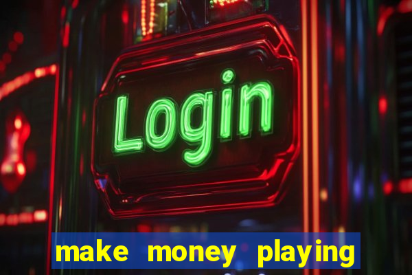 make money playing poker online