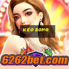 keo bong