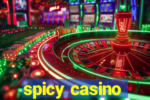 spicy casino