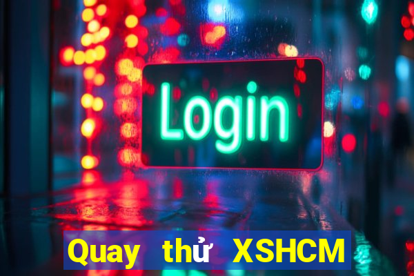 Quay thử XSHCM ngày 23