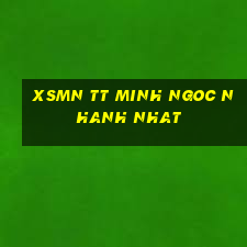 xsmn tt minh ngoc nhanh nhat