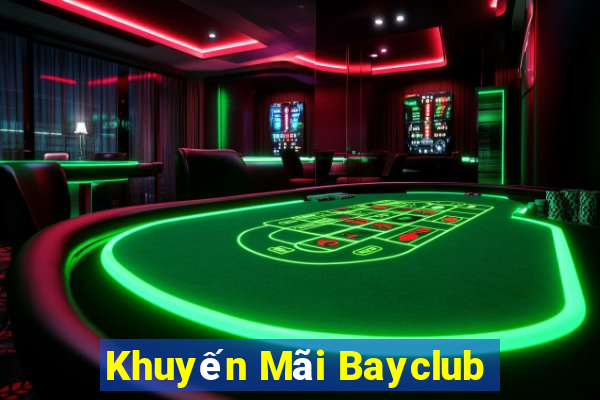 Khuyến Mãi Bayclub