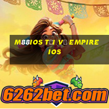 M88ios Tải về Empire ios