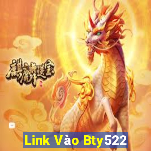 Link Vào Bty522