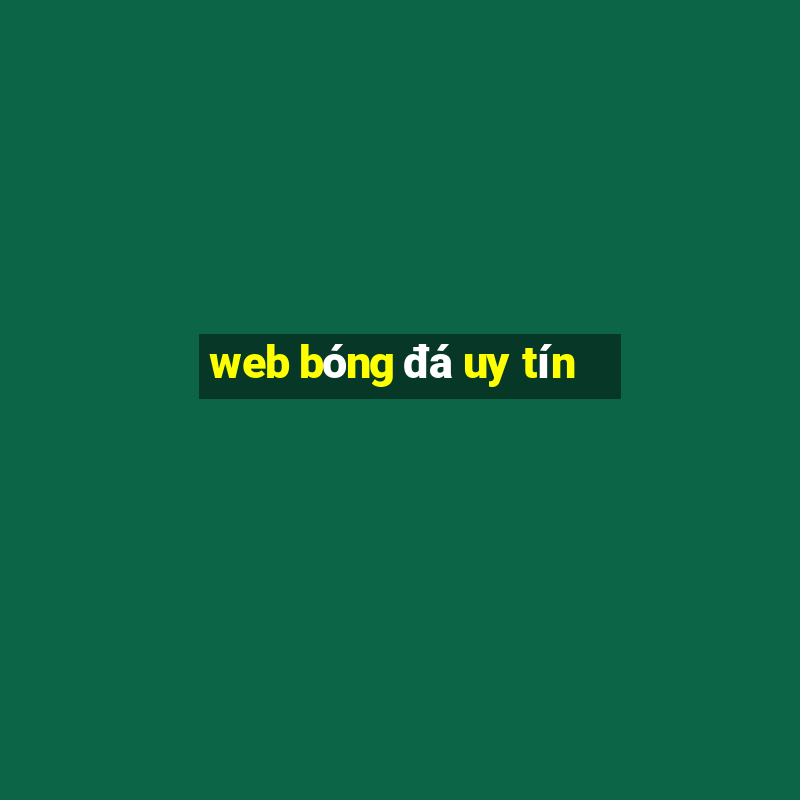 web bóng đá uy tín