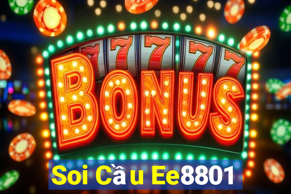 Soi Cầu Ee8801