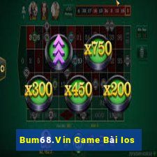 Bum68.Vin Game Bài Ios