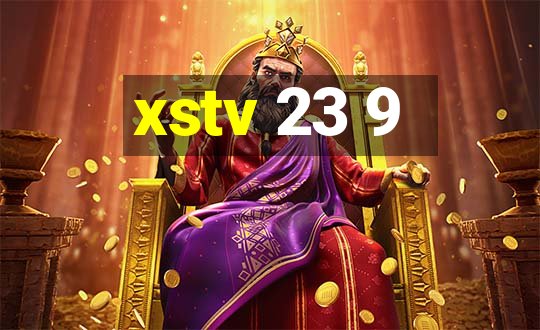 xstv 23 9