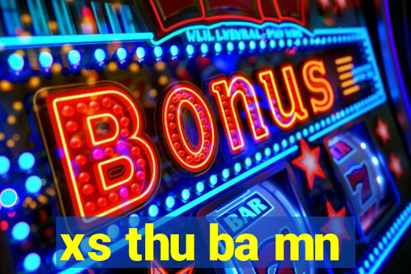 xs thu ba mn