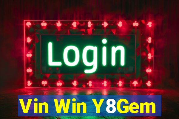 Vin Win Y8Gem