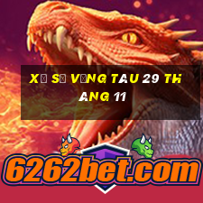 xổ số vũng tàu 29 tháng 11