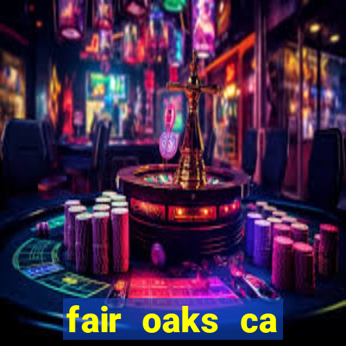 fair oaks ca fitness club