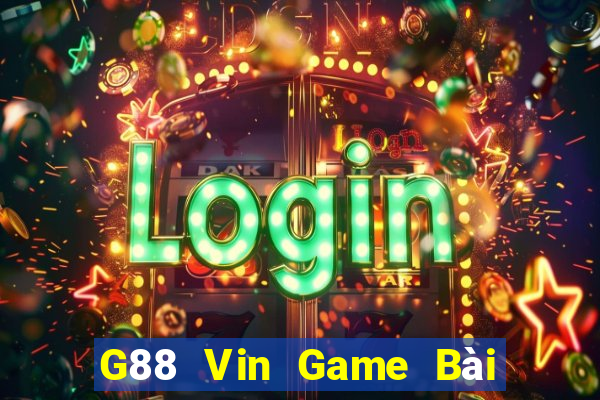 G88 Vin Game Bài Offline Cho Pc