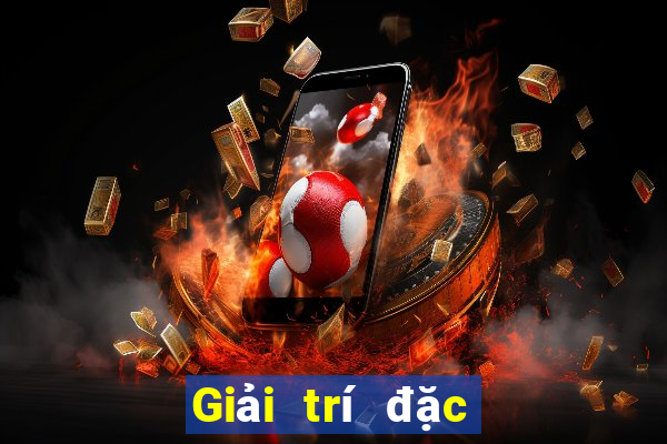 Giải trí đặc biệt trực tuyến