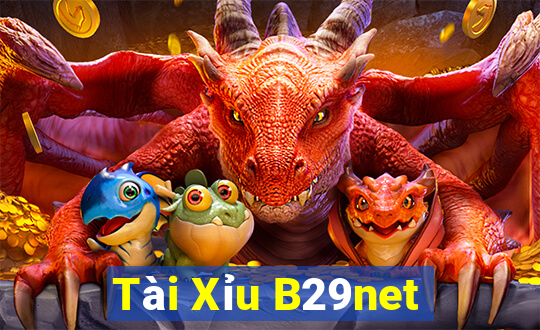 Tài Xỉu B29net