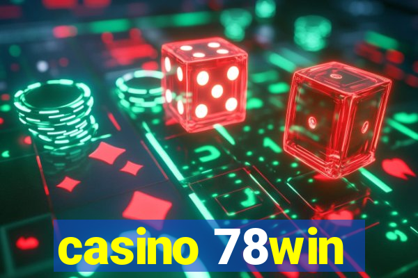 casino 78win