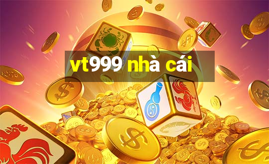 vt999 nhà cái