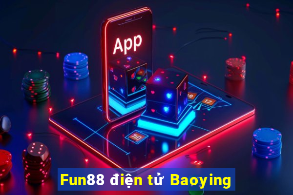 Fun88 điện tử Baoying