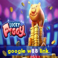 google w88 link