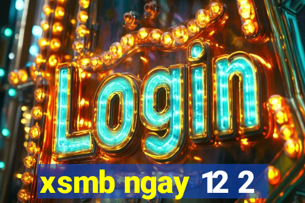 xsmb ngay 12 2