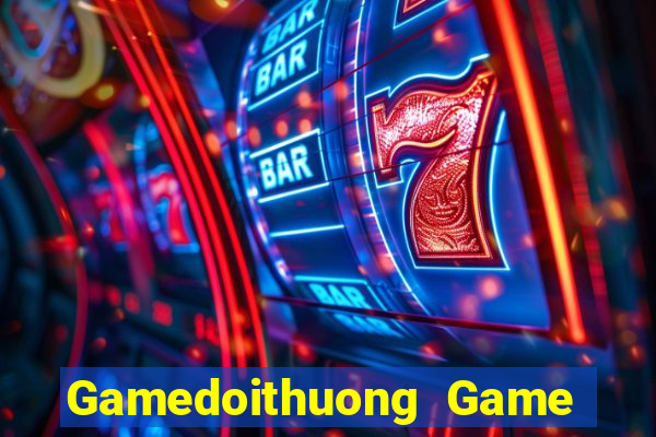 Gamedoithuong Game Bài Big52