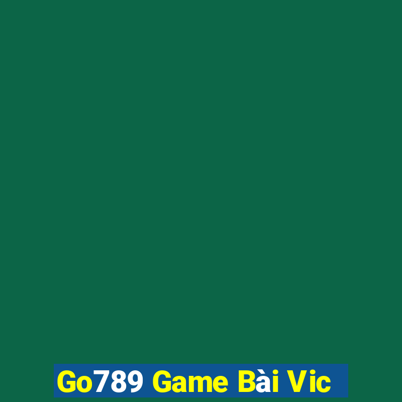 Go789 Game Bài Vic