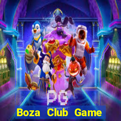 Boza Club Game Bài 52 Club