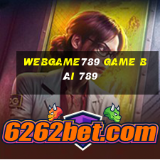 Webgame789 Game Bài 789