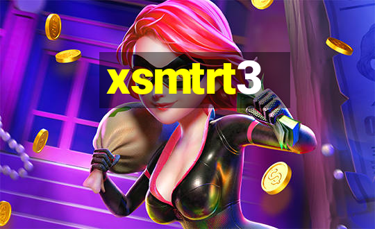 xsmtrt3