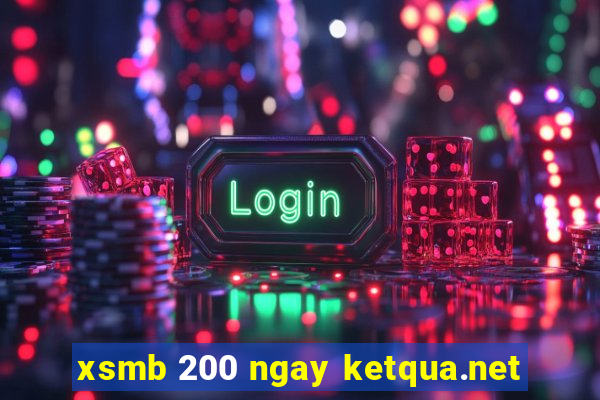 xsmb 200 ngay ketqua.net