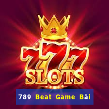 789 Beat Game Bài 888 Casino