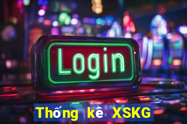 Thống kê XSKG Thứ 7