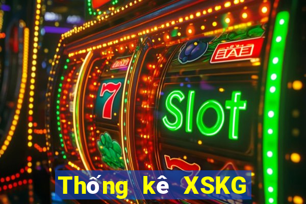 Thống kê XSKG Thứ 7