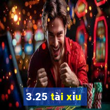 3.25 tài xỉu