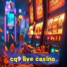 cq9 live casino