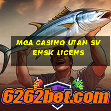 mga casino utan svensk licens