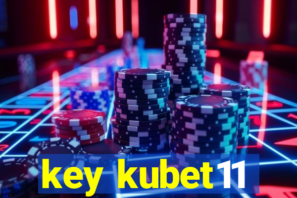 key kubet11