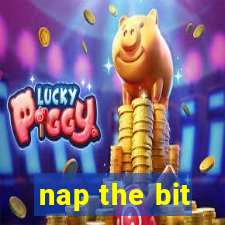 nap the bit