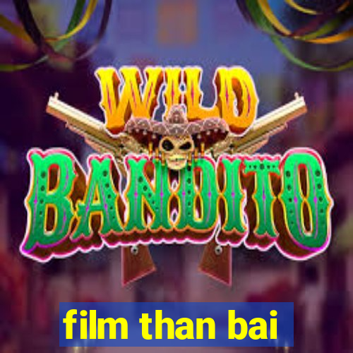 film than bai